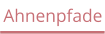 Ahnenpfade